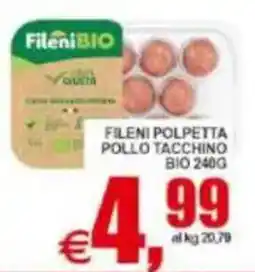 Pewex Fileni polpetta pollo tacchino bio offerta