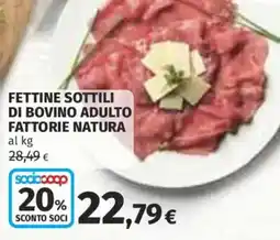 Ipercoop Fettine sottili di bovino adulto fattorie natura offerta