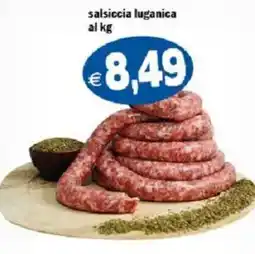 Il Castoro Supermercati Salsiccia luganica offerta