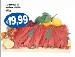 Il Castoro Supermercati straccetti di bovino adulto offerta