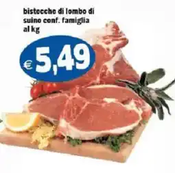 Il Castoro Supermercati bistecche di lombo di suino conf. famiglia offerta