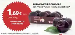 Ipercoop Susine Metis Fior Fiore offerta