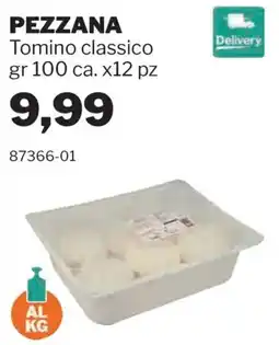 GrosMarket Pezzana Tomino classico offerta