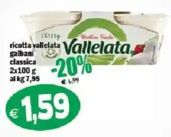 Il Castoro Supermercati ricotta vallelata galbani classica offerta