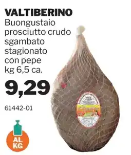 GrosMarket Valtiberino Buongustaio prosciutto crudo sgambato stagionato con pepe offerta