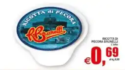 Pewex Ricotta di pecora Brunelli offerta