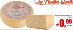 Pewex Tonioło Asiago Fresco offerta