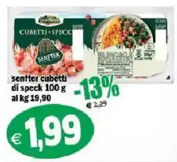 Il Castoro Supermercati senfter cubetti di speck offerta