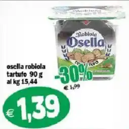Il Castoro Supermercati Robiola Osella tartufo offerta