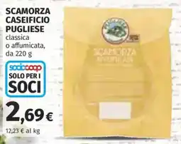 Ipercoop Scamorza caseificio pugliese offerta