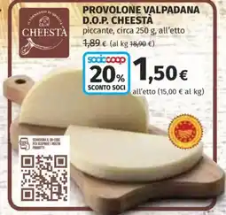 Ipercoop Provolone Valpadana D.O.P. Cheestà offerta