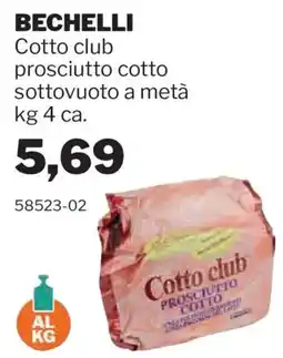 GrosMarket Bechelli Cotto club prosciutto cotto offerta