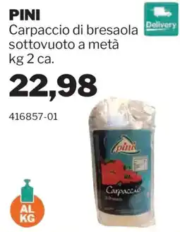 GrosMarket Pini Carpaccio di bresaola offerta