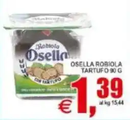 Pewex Osella Robiola Tartufo offerta