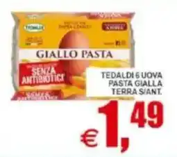 Pewex Tedaldi 6 uova pasta gialla terra s/ant. offerta