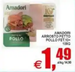 Pewex Amadori arrosto petto pollo fet.10+ offerta