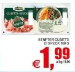 Pewex Senfter cubetti di speck offerta