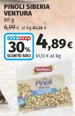 Ipercoop Pinoli Siberia Ventura offerta