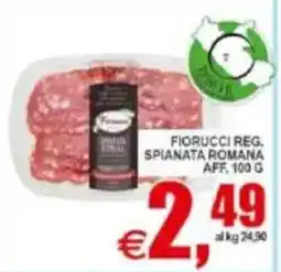 Pewex Fiorucci Reg. Spianata Romana offerta