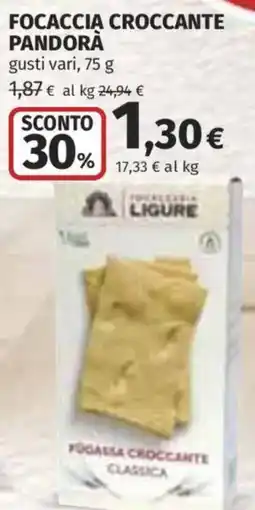 Ipercoop Focaccia croccante Pandora offerta