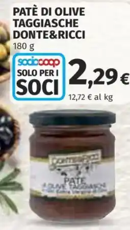 Ipercoop Patè di olive taggiasche Donte&Ricci offerta