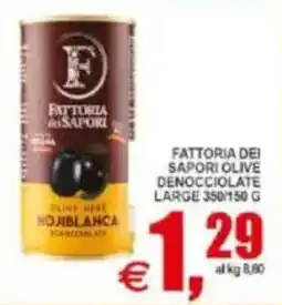 Pewex Fattoria dei Sapori olive denocciolate large offerta