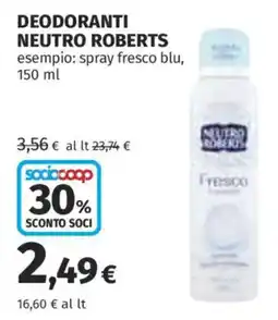Ipercoop Deodorante neutro Roberts offerta