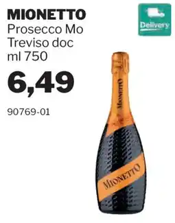 GrosMarket Mionetto Prosecco Mo Treviso doc offerta