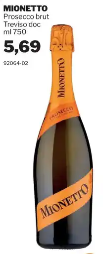 GrosMarket Mionetto Prosecco brut offerta