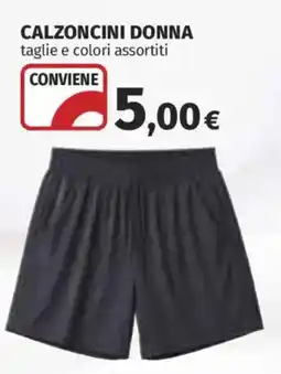 Ipercoop Calzoncini donna offerta