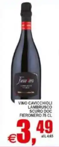 Pewex Vino Cavicchioli Lambrusco Scuro Doc Fieronero offerta