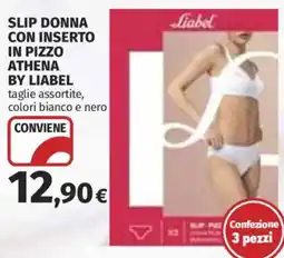Ipercoop Slip donna con inserto in pizzo Athena by Liabel offerta
