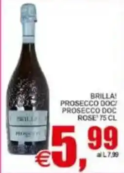Pewex Brilla! Prosecco Doc/Prosecco Doc Rose' offerta