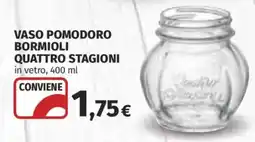Ipercoop Vaso pomodoro Bormioli Quattro Stagioni offerta