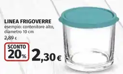 Ipercoop Linea Frigoverre contenitore alto offerta