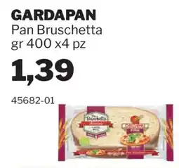 GrosMarket Gardapan Pan Bruschetta offerta