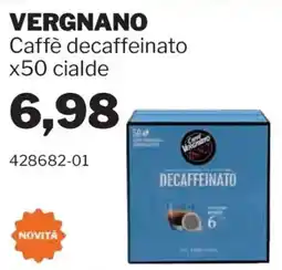 GrosMarket Caffè decaffeinato Vergnano offerta