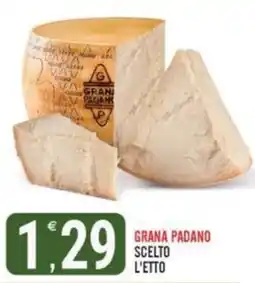 Tutto Buono Grana Padano Scelto offerta