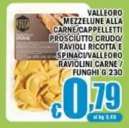 Sacoph Valleoro mezze lune alla carne/cappelletti offerta