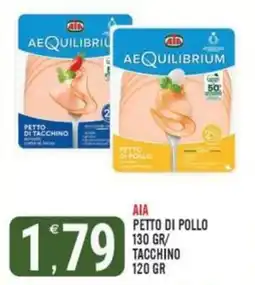 Tutto Buono AIA Petto di pollo offerta