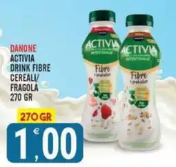 Tutto Buono Danone Activia drink fibre cereali/fragola offerta