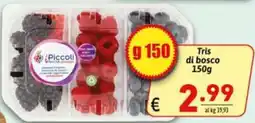 Ipercarni Tris di bosco Piccoli offerta