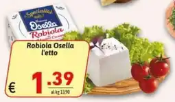 Ipercarni Robiola Osella offerta