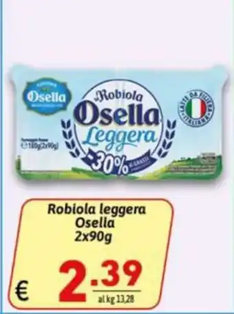 Ipercarni Robiola leggera Osella offerta