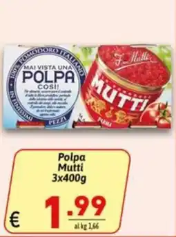 Ipercarni Polpa Mutti offerta