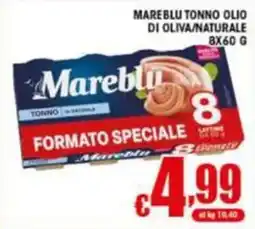 Sacoph Tonno Mareblu olio di oliva/naturale offerta