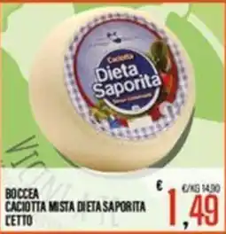 Supermercati EffePiù Boccea Caciotta Mista Dieta Saporita offerta