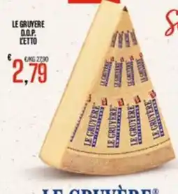 Supermercati EffePiù Le Gruyère D.O.P. Cetto offerta