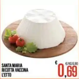 Supermercati EffePiù Santa Maria ricotta vaccina offerta