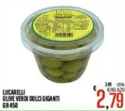 Supermercati EffePiù Lucarelli Olive Verdi Dolci Giganti offerta